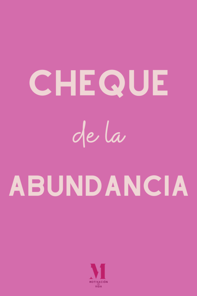 cheque de la abundancia