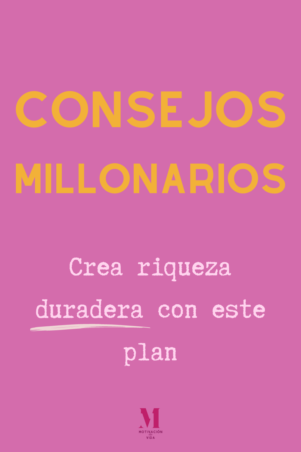 consejos de millonarios